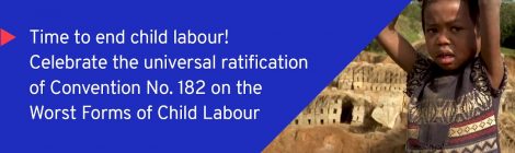 Universele ratificatie van IAO Conventie tegen ergste vormen van kinderarbeid